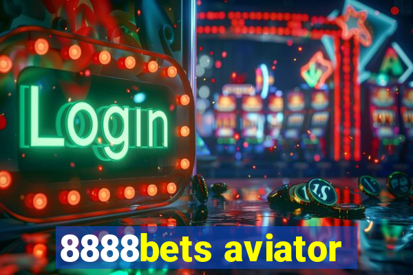 8888bets aviator